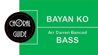 Bayan Ko - BASS (Arr D Bancod)