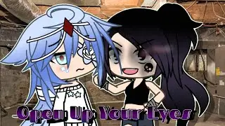 Open up your eyes glmv (new ocs)