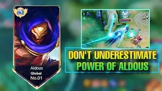 Don't Underestimate Power of Aldous -MLBB 🔥