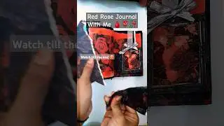 🌹🥀 #journal #creative #journalwithme #aesthetic #journalideas #shorts #art