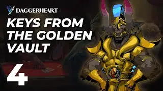 Ani na to nes&aacute;hne&scaron;! | Keys from the Golden Vault #04 | Daggerheart