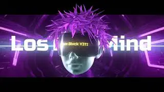 Blvck Y3TI - Lost They Mind