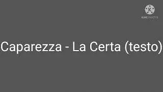 Caparezza - La Certa (testo)