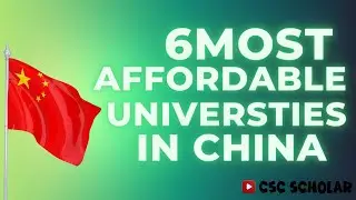 6 Affordable Universities in China|| CSC scholarship || 2024-2025 /in Urdu/ Hindi /English