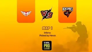 Heroic vs Renegades - Inferno - ESL pro league Season 13 -  ЛУЧШИЕ МОМЕНТЫ - CS GO