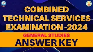 TNPSC Combined Technical Services Exam 2024 GS Answer Key Discussion 2024 | #tnpscanswerkey