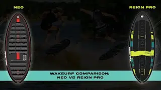 Liquid Force 2024 Wakesurf Comparison - NEO vs Reign