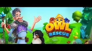 Owl Rescue - Gameplay | Match 3 Game