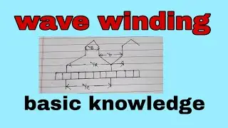 Wave winding !! Basic knowledge