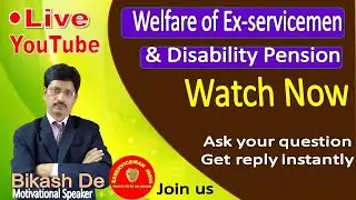 Live Session by Bikash De on Disability Pension | Ask your question on Pension and welfare matter
