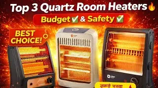 Top 3 Best Quartz Room Heaters in India 2025 | 800 Watt Room Heater for Bedroom & Small Rooms