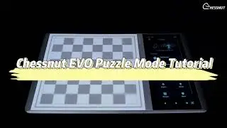 Chessnut EVO Puzzle Mode Tutorial #Chessnut #ChessnutEVO #chesspuzzles #chess #chessboard