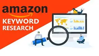 How to find the best Amazon Keywords | Amazon Keyword Research | How to Select Keywords In Amazon