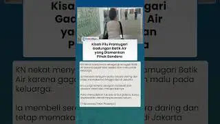 KISAH SEDIH PRAMUGARI Gadungan Batik Air Ketahuan Petugas Bandara, Beli Seragam Online