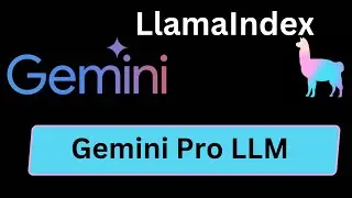 LlamaIndex 16: Google Gemini Pro LLM using LlamaIndex | Python | LlamaIndex