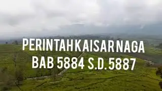PERINTAH KAISAR NAGA BAB 5884 s.d 5887