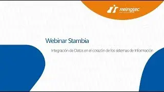 Webinar Stambia - Integraci&oacute;n de Datos en el coraz&oacute;n de los sistemas de Informaci&oacute;n