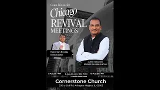 Revival Meetings | Cornerstone Church | Edward William Kuntam | Pastor Sam Boodala |August 8th, 2025