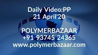 Daily Video News : #PP 21/04/2020  Today PP Spot offers noted down at 7933 RMB/mt at China bazaar