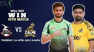 LHQ vs PSZ | PSL 2025 |MATCH 14| Lahore Qalandars vs Peshawar Zulmi Prediction| #psl2025