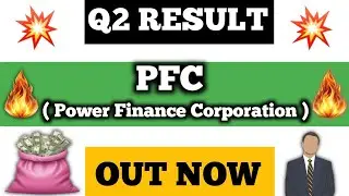 Power Finance Corporation Ltd Q2 FY2025 Results | Strong Profit & Revenue Growth!