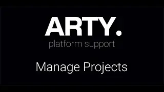 Arty - Manage Projects