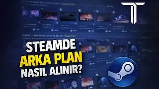 How to Get/Use Animated/Still Background on Steam?