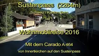 Wohnmobil – Sustenpass – Schweiz –Teil 1 - Blick durch die Windschutzscheibe - Komplett & Echtzeit