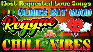 All Time Favorite Reggae Remix 🔥 Most Requested Reggae Love Songs All Time🔥 Best Reggae Mix 2026