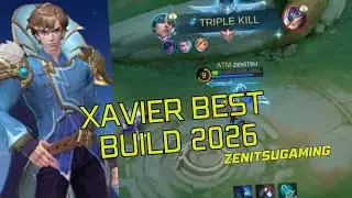 MLBB GLOBAL PLAYER XAVIER TRIPLE KILL SOLO RANK MATCH FULL GAMEPLAY 