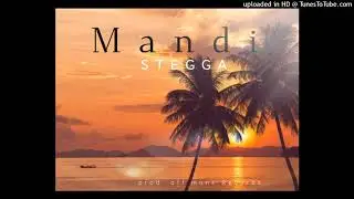 STEGGA - Mandi [Audio]