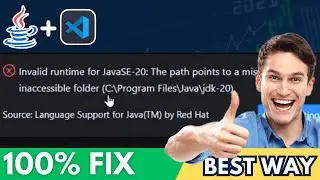 Как исправить недопустимую среду выполнения для Java SE 20 в VSCode (обновление 2024 года)