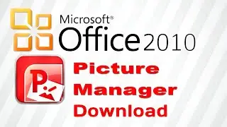 How To Download And Install Microsoft Picture Manager For Windows 10/11