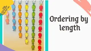 Ordering and Comparing Objects by Length