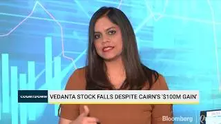 Vedanta Stock Falls Despite Cairn's '$100 Million Gain'