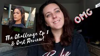THE CHALLENGE TOTAL MADNESS CAST AND EP 1 REVIEW!