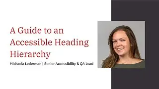 A Guide to an Accessible Heading Hierarchy