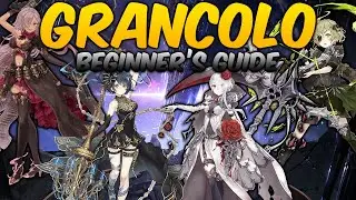 EVERYTHING TO KNOW ABOUT GRANCOLO!!! | BEGINNER'S GUIDE - SINoALICE