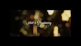 No&euml;l &agrave; Strasbourg | Batorama