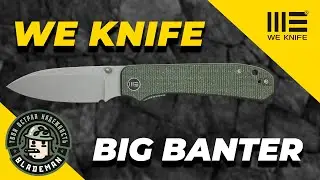 Нож WE Knife Big Banter, 20CV, Micarta Canvas Green