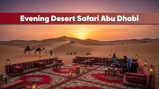 Evening Desert Safari Abu Dhabi | Dune Bashing, Quad Bike & BBQ Dinner
