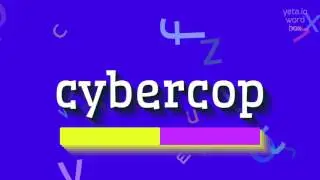 CYBERCOP - HOW TO PRONOUNCE IT?