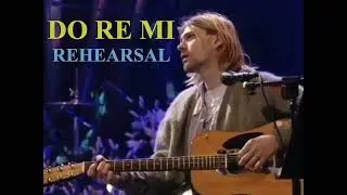 Riot Earth & Nirvana - Do Re Mi (MTV Unplugged) - Rehearsal
