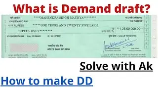 What is DD?|| How to make DD||Demand draft||Difference between cheque and Demand draft||