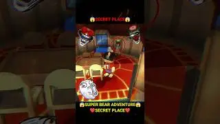 Super Bear Adventure Secret Place 😱..