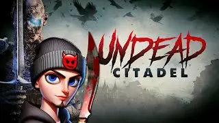 Undead Citadel - PSVR2 - Fight through a plague ridden medieval world in VR