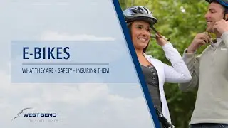E Bikes - How They Work, Safety and Insurance Coverage