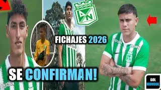 🟢BOMBA! ATL&Eacute;TICO NACIONAL PRESENT&Oacute; A SUS DOS FICHAJES JOVENES PARA LA SUDAMERICANA / PROYECTO 2026