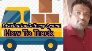 FMCG Distributior Delivery Tracking!FMCG Sales! Distributior Delivery System Guide!FMCG Distributor!