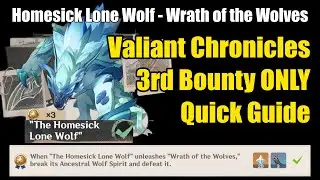 The Homesick Lone Wolf - 3rd Bounty - Guide | Wrath of the Wolves | Genshin Impact